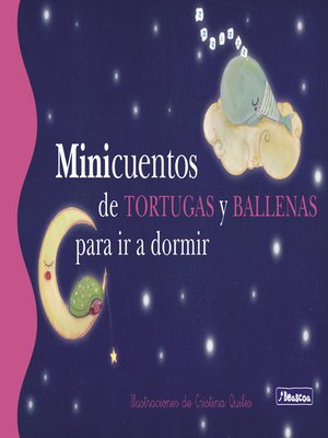 cover image of Minicuentos de tortugas y ballenas para ir a dormir (Minicuentos)